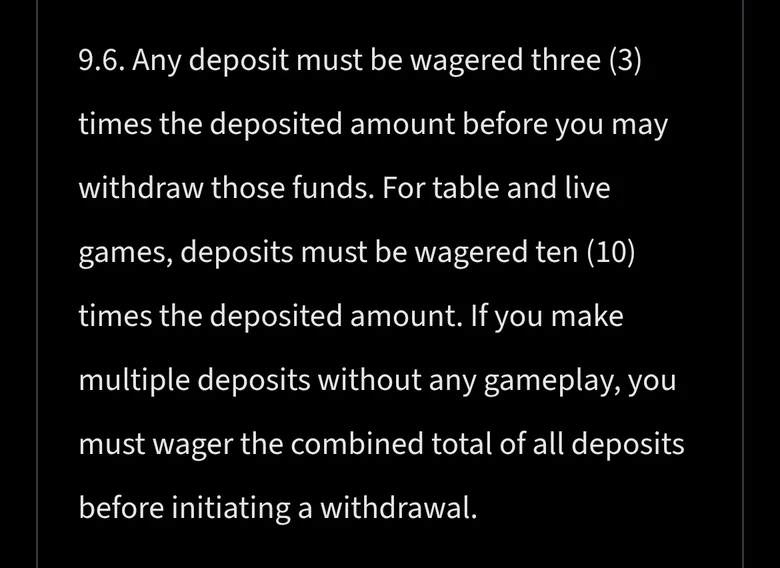 Mirax T&C clause 9.6 requiring each deposit to be wagered three times, ten times on table and live games