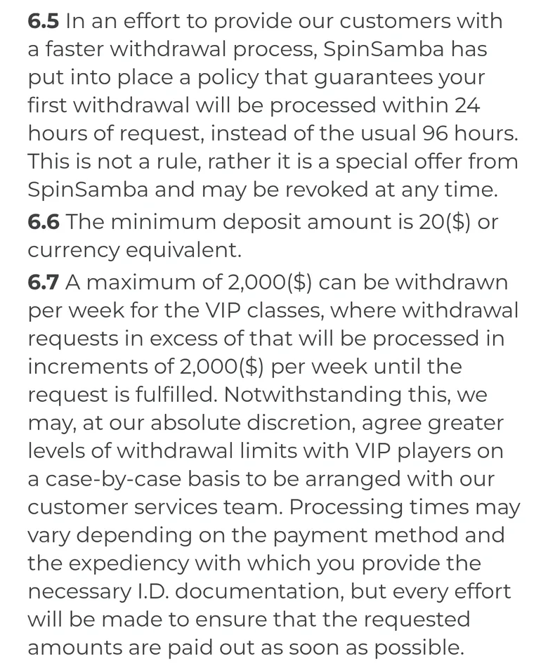 Spin Samba T&C clauses 6.5 to 6.7 on processing times and the weekly withdrawal cap